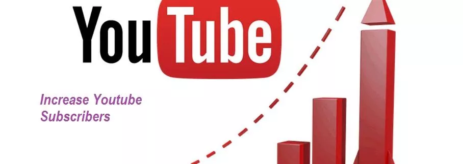 Increase Youtube Subscribers