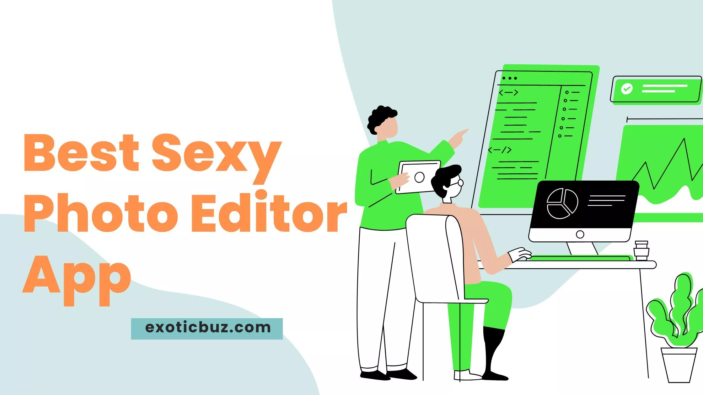 Sexy photo editor app