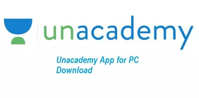 Unacademy App for PC Download