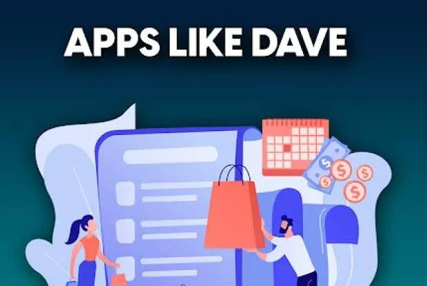 Best Apps like Dave